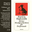 Patricia Highsmith, Alice Schwarzer - Kleine Mordgeschichten für Tierfreunde, 2 Audio-CDs, 2 Audio-CD (Hörbuch)