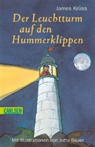 James Krüss, Jutta Bauer - Der Leuchtturm auf den Hummerklippen