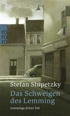 Stefan Slupetzky - Das Schweigen des Lemming: Lemmings dritter Fall