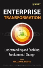 William B Rouse, William B. Rouse, William B. Rouse, Rouse William B. - Enterprise Transformation