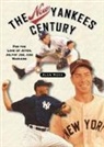 Alan Ross, Alan (EDT) Ross - The New Yankees Century