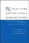 Junsaku Nitta, Hideaki Takayanagi - Realizing Controllable Quantum States - Proceedings of the International Symposium on Mesoscopic Superconductivity and Spintronics - In the Light of Quantum Computation