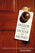 Steve Drobny, Steven Drobny - Inside the House of Money