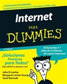 Baroudi, Carol Baroudi, Levine, John R Levine, John R. Levine, John R. (Trumansburg Levine... - La Internet Para Dummies