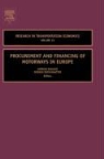 Giorgio Ragazzi, Werner Rothengatter - Procurement and Financing of Motorways in Europe