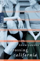 Adam Langer - Crossing California