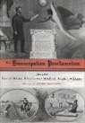 John Hope Franklin, Harold Holzer, Harold/ Medford Holzer, Edna G Medford, Edna G. Medford, Edna Greene Medford... - The Emancipation Proclamation