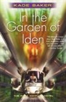 Kage Baker - In the Garden of Iden