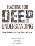 Nina Bascia, Kenneth Leithwood, Kenneth A. Leithwood, Kenneth A. Mcadie Leithwood, Kenneth Mcadie Leithwood, Pat McAdie... - Teaching for Deep Understanding