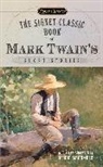 Justin Kaplan, Justin/ Kaplan Kaplan, Debbie Macomber, Mark Twain, Justin Kaplan - The Signet Classic Book of Mark Twain's Short Stories