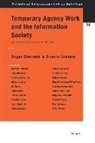Blanpain, Blanpain, Roger Blanpain, Graham, R. Graham, Ronnie Graham - Temporary Agency Work and the Information Society