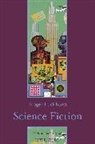 R Luckhurst, Roger Luckhurst, Roger (Birkbeck College Luckhurst - Science Fiction
