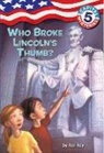 Timothy Bush, Ron Roy, Timothy Bush - Capital Mysteries #5: Who Broke Lincoln's Thumb?