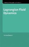 Andrew Bennett - Lagrangian Fluid Dynamics
