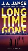 J A Jance, J. A. Jance, J.A. Jance - Long Time Gone