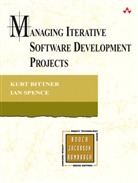Kurt Bittner, Ian Spence - Managing Iterative Software Development Projects