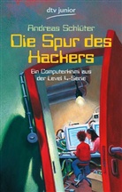 Andreas Schlüter - Die Spur des Hackers