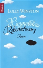 Lolly Winston - Himmelblau und Rabenschwarz