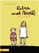 Annette Pehnt, Jutta Bauer - Rabea und Marili