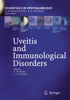 C. Stephen Foster, Stephen Foster, Steven Foster, Uw Pleyer, Uwe Pleyer, Stephen Foster... - Uveitis and Immunological Disorders. Vol.2
