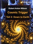 Robert A. Wilson - Cosmic Trigger 2. Bd.2