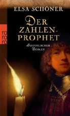Elsa Schöner - Der Zahlenprophet