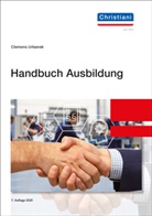 Clemens Urbanek, Westdeutsche Handwerkskammertag, Westdeutscher Handwerkskammertag - Handbuch Ausbildung