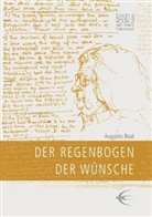 Auguste Boal, Augusto Boal, Ruping, Ruping, Bernd Ruping, Jürge Weintz... - Regenbogen der Wünsche