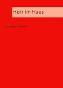 Bernhard Hartmann - Herr im Haus