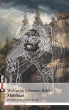 Wolfgang J Bekh, Wolfgang J. Bekh, Wolfgang Johannes Bekh - Mühlhiasl
