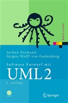 Joche Seemann, Jochen Seemann, Jürgen Wolff von Gudenberg, Jürgen Frhr. Wolff von Gudenberg - Software-Entwurf mit UML 2, m. CD-ROM