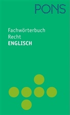 P Collin, Sigri Janssen, Anke u a Kornmüller - PONS Fachwörterbuch: Recht, Englisch-Deutsch, Deutsch-Englisch
