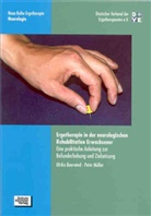 Ulrike Baerwind, Peter Müller - Ergotherapie in der neurologischen Rehabilitation Erwachsener