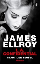 ELLROY, James Ellroy - L.A. Confidential