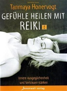 Tanmaya Honervogt - Gefühle heilen mit Reiki
