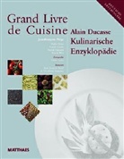 Alain Ducasse, Didier Loire - Kulinarische Enzyklopädie, m. CD-ROM