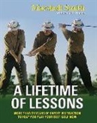 David Denunzio, David de Nunzio, Marshall Smith - A Lifetime of Lessons