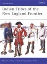 Michael Johnson, Michael G Johnson, Michael G. Johnson, Jonathan Smith, Jonathan Smith - Indian Tribes of the New England Frontier