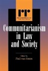 Paul Seters, Paul Van Seters, Paul Van (EDT) Seters, van Paul Seters, Paul Van Seters, Paul Van Seters - Communitarianism in Law and Society
