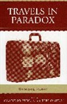 Claudio Minca, Claudio (EDT)/ Oakes Minca, Claudio Oakes Minca, Claudio Minca, Minca Claudio, Tim Oakes... - Travels in Paradox