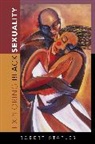 Robert Staples, Staples Robert - Exploring Black Sexuality