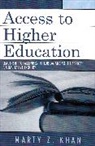 Marty Khan, Marty Z. Khan - Access to Higher Education