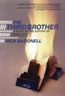 Nick McDonell, McDonell Nick - Third Brother
