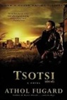 Fugard Athol, Athol Fugard - Tsotsi