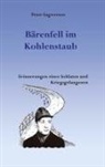 Peter Ingwersen - Bärenfell im Kohlenstaub