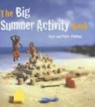 Anne Thomas, Anne Thomas Thomas, Peter Thomas - Big Summer Activity Book