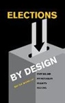 Bryon Moraski - Elections by Design