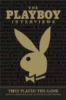 Editors of Playboy Magazine, Playboy Magazine, Playboy Magazine, Stephen Randall - Playboy Interviews