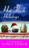Nancy Thayer - Hot Flash Holidays