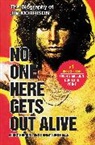 Jerry Hopkins, Danny Sugerman - No One Here Gets Out Alive